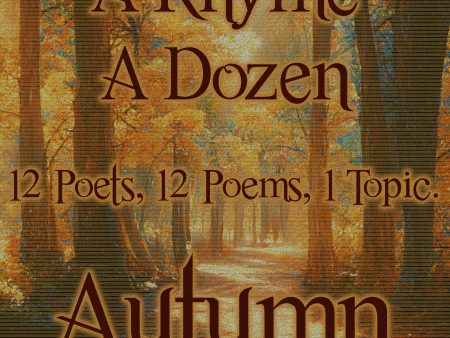 A Rhyme A Dozen ― Autumn - 12 Poets, 12 Poems, 1 Topic (Audiobook) Online Sale