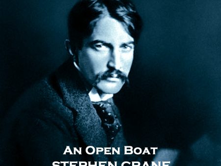 The Open Boat by Stephen Crane (Audiobook) Discount