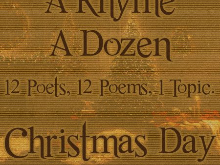 A Rhyme A Dozen ― Christmas Day - 12 Poets, 12 Poems, 1 Topic (Audiobook) Cheap