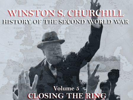 Winston Churchill - A History Of The Second World War - Volume 5 (Audiobook) Discount