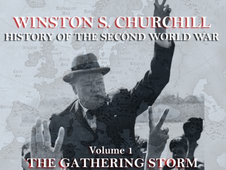 Winston Churchill - A History Of The Second World War - Volume 1 (Audiobook) Hot on Sale