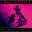 The British Short Story - Volume 7 – Ada Ester Leverson to Baroness Orczy (Audiobook) Sale