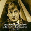 Sherwood Anderson - A Short Story Collection - Volume 1 (Audiobook) Online Hot Sale