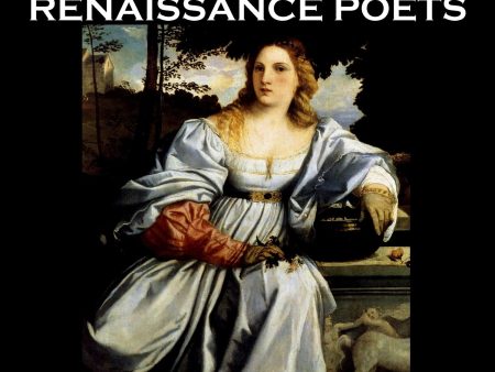 The Renaissance Poets - Volume 1 (Audiobook) on Sale