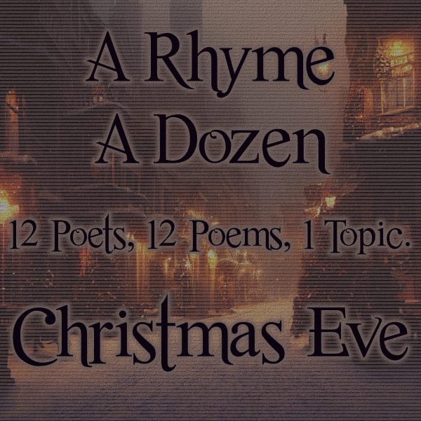 A Rhyme A Dozen ― Christmas Eve - 12 Poets, 12 Poems, 1 Topic (Audiobook) For Cheap