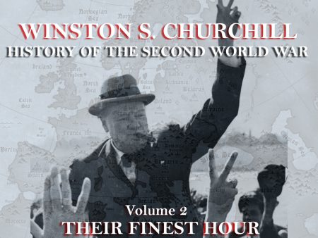 Winston Churchill - A History Of The Second World War - Volume 2 (Audiobook) For Discount