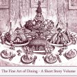 The Art Of Fine Dining - A Short Story Volume (Audiobook) Online now