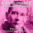 The Short Stories Of A.M . Burrage - Volume 1 (Audiobook) For Cheap