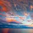 The Poetry Of Light - From Dawn To Dusk (Audiobook) Fashion