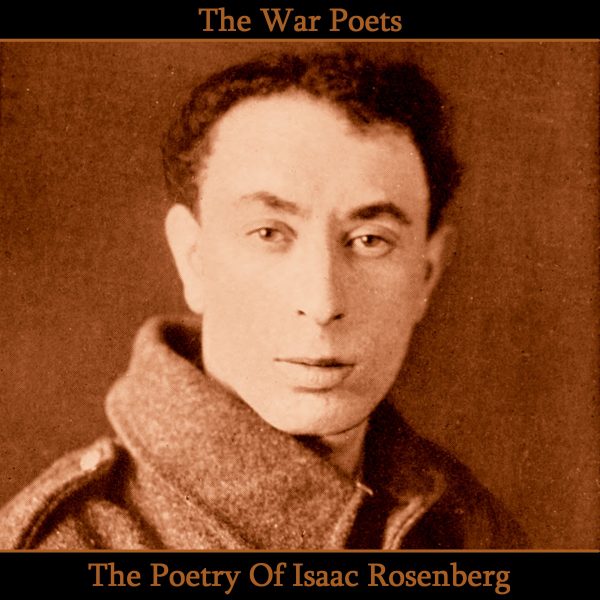 The Poetry of Isaac Rosenberg (Audiobook) Online