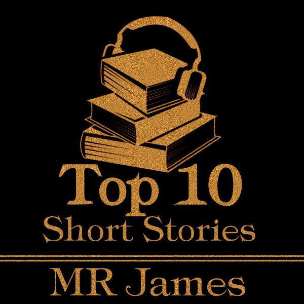 The Top 10 Short Stories - M R James (Audiobook) Cheap