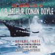 The Darker Side Of Sir Arthur Conan Doyle - Volume 3 (Audiobook) Online