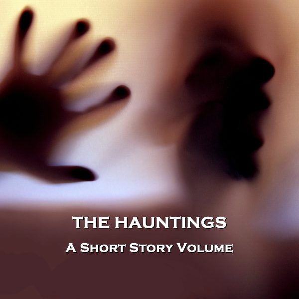 The Hauntings - A Short Story Volume (Audiobook) Discount