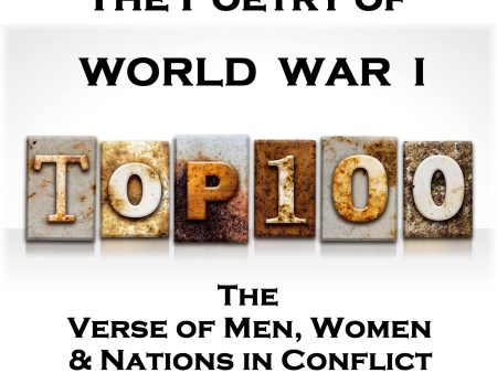 The Poetry of World War I - The Top 100 (Audiobook) Hot on Sale