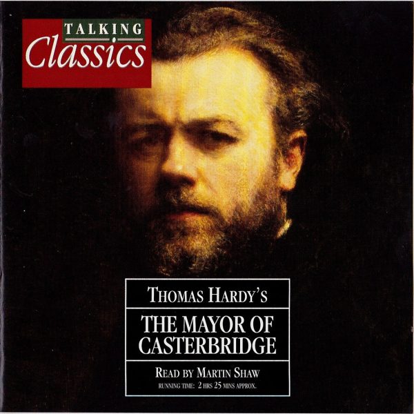 Thomas Hardy - The Mayor Of Casterbridge (Audiobook) Online Sale