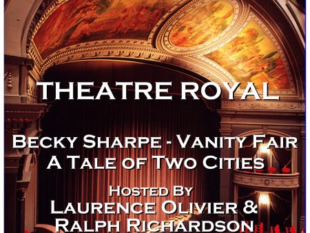 Theatre Royal - Becky Sharpe - Vanity Fair & The Overcoat: Episode 20 (Audiobook) Discount