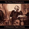 The Story of Shakespeare s A Midsummer Night s Dream (Audiobook) Online