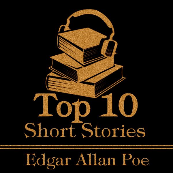 The Top Ten Short Stories - Edgar Allan Poe (Audiobook) Online Hot Sale