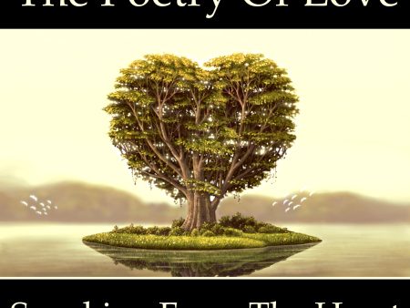 The Poetry of Love - Speaking From the Heart (Audiobook) Supply