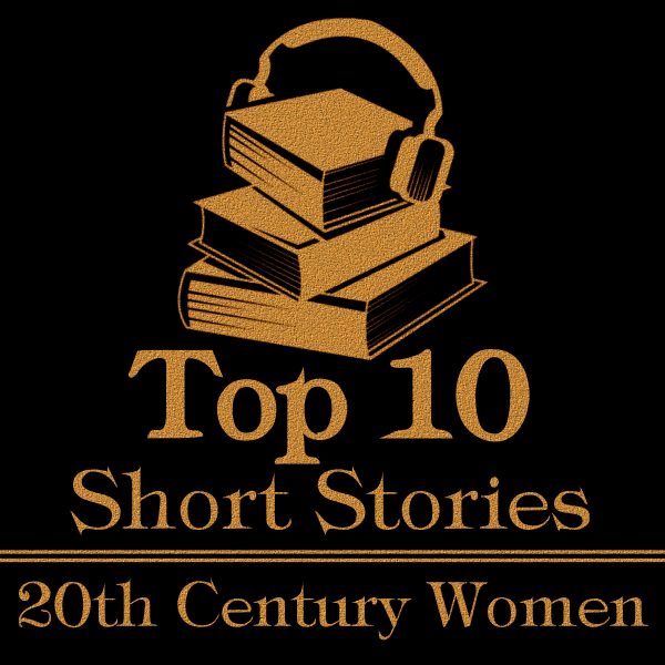 The Top Ten Short Stories - 20th Century Women (Audiobook) Online Sale