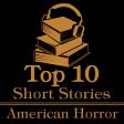 The Top Ten Short Stories - American Horror (Audiobook) Sale