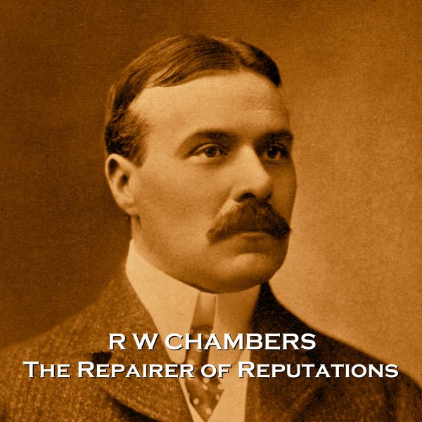 The Repairer of Reputations by Robert W Chambers (Audiobook) Sale