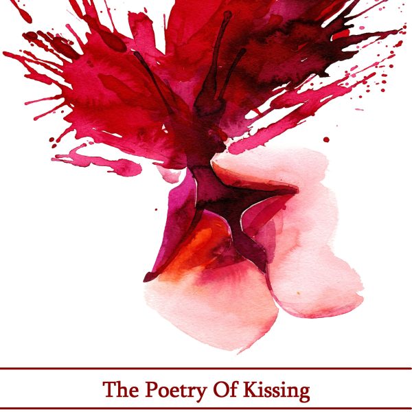 The Poetry of Kissing (Audiobook) Online Hot Sale