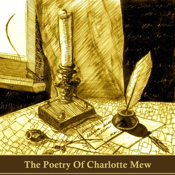 The Poetry of Charlotte Mew (Audiobook) Online Hot Sale