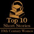 The Top Ten Short Stories - 19th Century Women (Audiobook) Online Hot Sale