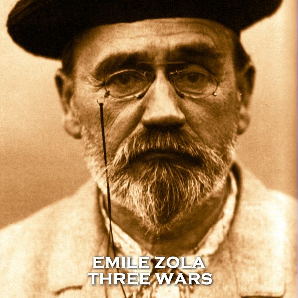 Three Wars by Emile Zola (Audiobook) on Sale