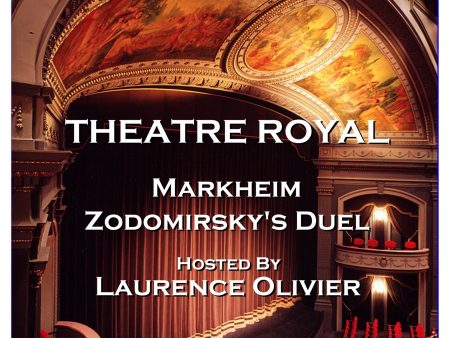 Theatre Royal - Markheim & Zodomirsky s Duel : Episode 5 (Audiobook) Hot on Sale