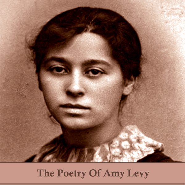 The Poetry of Amy Levy (Audiobook) Hot on Sale