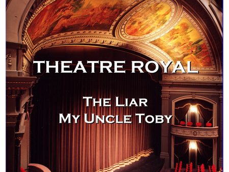 Theatre Royal - The Liar & My Uncle Toby: Episode 18 (Audiobook) For Sale