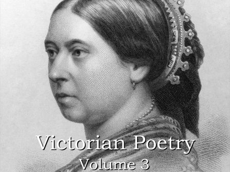 Victorian Poetry - Volume 3 (Audiobook) on Sale