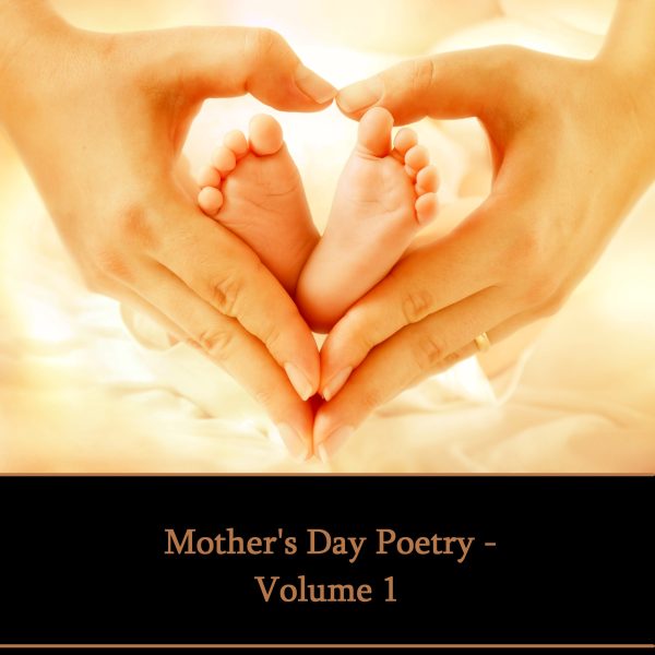 Mother s Day Poetry - Volume 1 (Audiobook) Sale