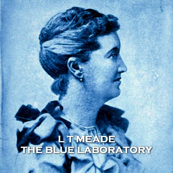 The Blue Laboratory by L T Meade (Audiobook) Sale