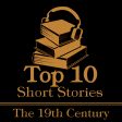 The Top Ten Short Stories - 19th Century (Audiobook) Sale