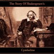 The Story Of Shakespeare s Cymbeline (Audiobook) For Sale