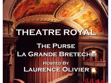 Theatre Royal - The Purse & La Grande Breteche : Episode 4 (Audiobook) Online Hot Sale