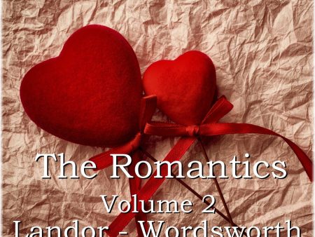 The Romantics - Volume 2 (Audiobook) Discount