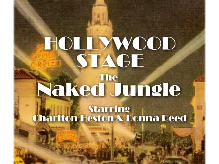 The Naked Jungle - Hollywood Stage (Audiobook) on Sale