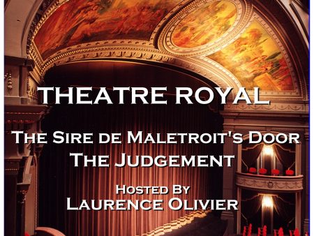 Theatre Royal - The Sire de Maletroit s Door & The Judgement: Episode 3 (Audiobook) Cheap