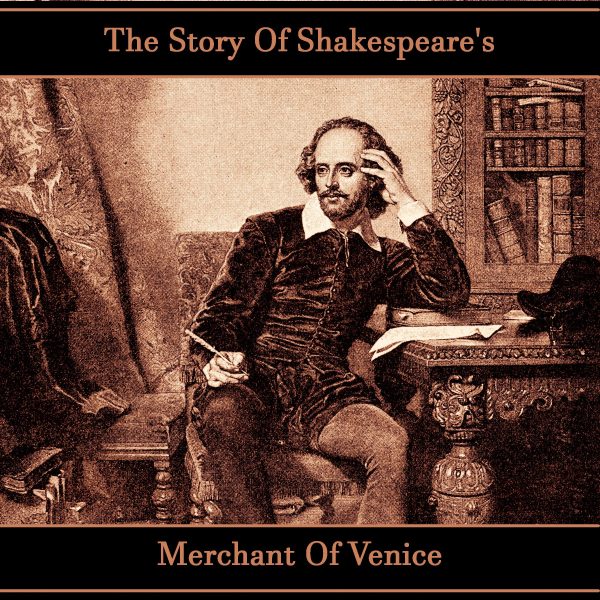 The Story of Shakespeare s Merchant of Venice (Audiobook) Hot on Sale