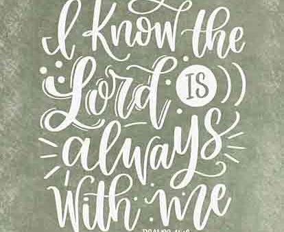 DUST1175 - The Lord is Always With Me - 12x16 Cheap